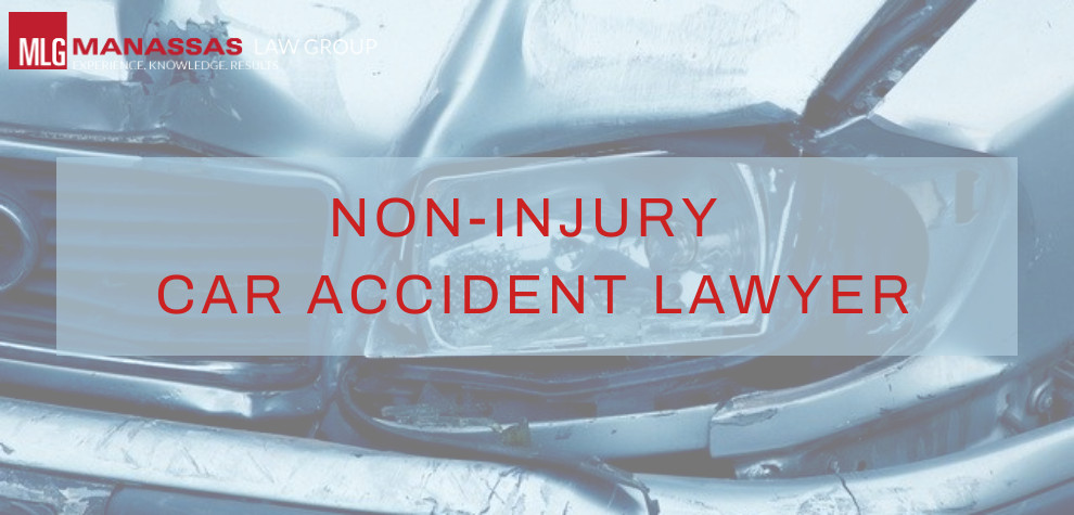 Non-Injury Car Accident Lawyer_Manassas Law Group